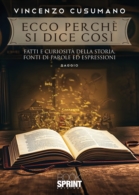 Ecco perché si dice così
