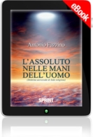 E-book - L'assoluto nelle mani dell'uomo
