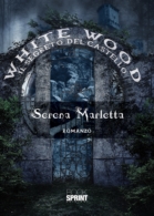 White Wood - Il segreto del castello