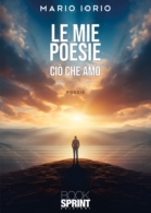 Le mie poesie - Ciò che amo