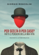 Per scelta o per caso?