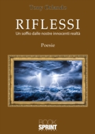 Riflessi - Un soffio dalle nostre innocenti realtà